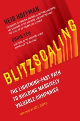 Blitzscaling by Reid Hoffman and Chris Yeh